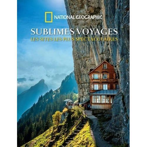 Sublimes Voyages - Les Sites Les Plus Spectaculaires on Productcaster.