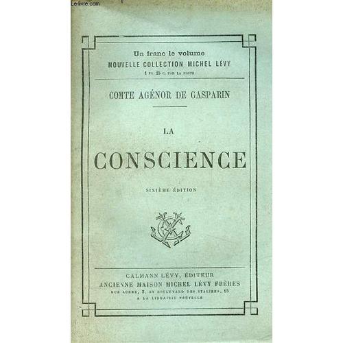 La Conscience - 6e Édition. on Productcaster.