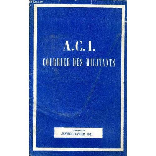 A.C.I. Courrier Des Militants Janvier-Février 1951 on Productcaster.