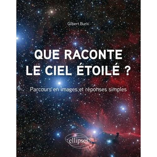 Que Raconte Le Ciel Étoilé ? - Parcours En Images Et Réponses Simples on Productcaster.