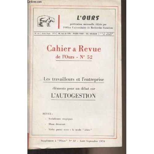 Cahiers & Revue De L Ours N°52 - Août Sept. 1974 (Supplément À L Ou... on Productcaster.