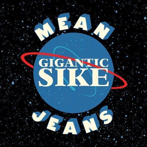 Mean Jeans - Gigantic Sike Cd on Productcaster.