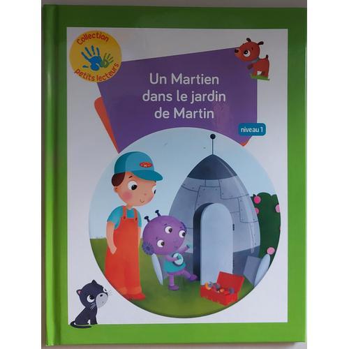 Un Martien Dans Le Jardin De Martin - Collection Petits Lecteurs - ... on Productcaster.