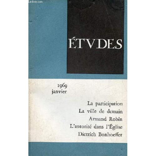 Etudes Revue Mensuelle - Tome 330 Janvier-Juin 1969 - La Guerre Ou ... on Productcaster.