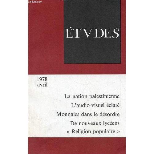 Etudes Revue Mensuelle Avril 1978 Tome 348 - Les Philippines Par B.... on Productcaster.