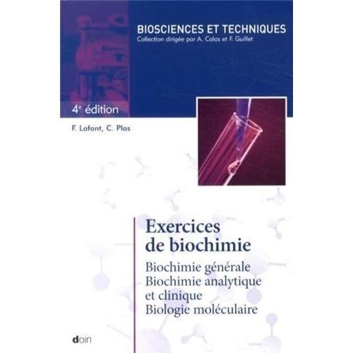 Exercices De Biochimie - Biochimie Générale, Biochimie Analytique E... on Productcaster.