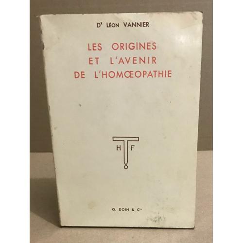 Les Origines Et L'avenir De L'homéopathie on Productcaster.