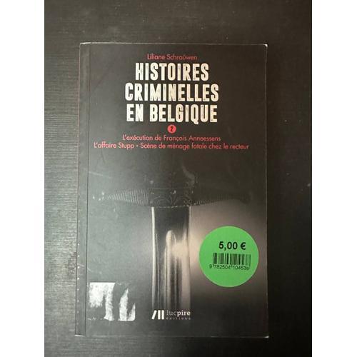 Histoires Criminelles En Belgique 2 on Productcaster.