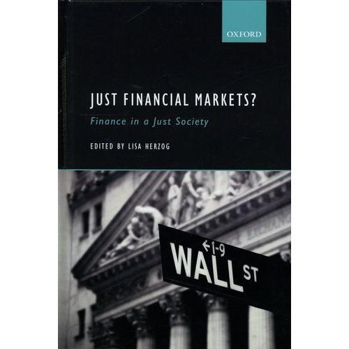 Just Financial Markets ? - Finance In A Just Society on Productcaster.