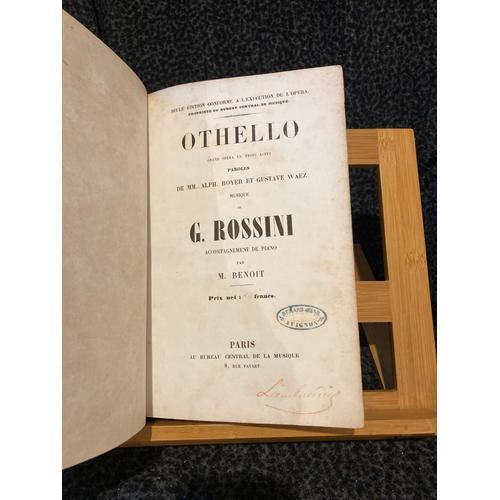 G. Rossini Othello Partition Chant Piano Ancienne Bureau Central De... on Productcaster.