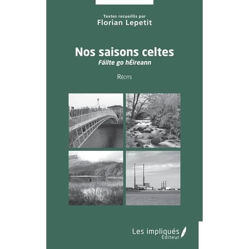 Nos Saisons Celtes - Fáilte Go Héireann on Productcaster.