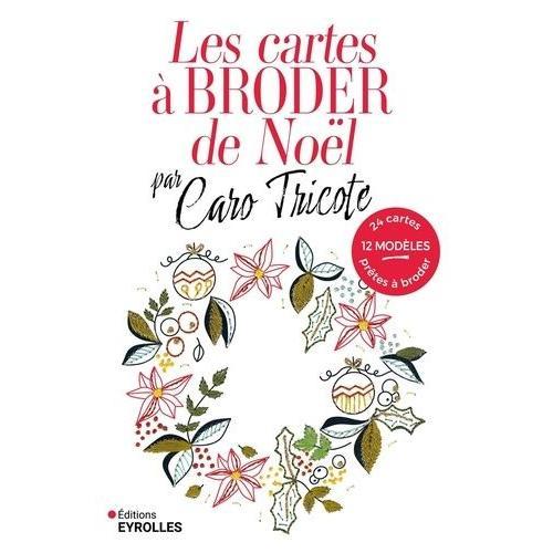 Les Cartes À Broder De Noël Par Caro Tricote on Productcaster.