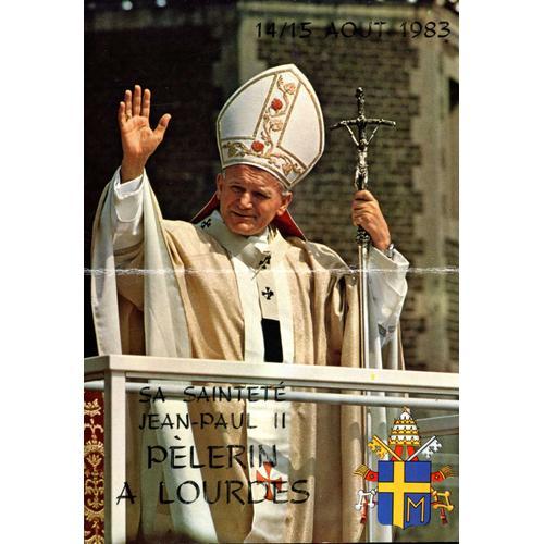 Carte Postale De Jean-Paul Ii Pèlerin À Lourdes En Août 1983 on Productcaster.