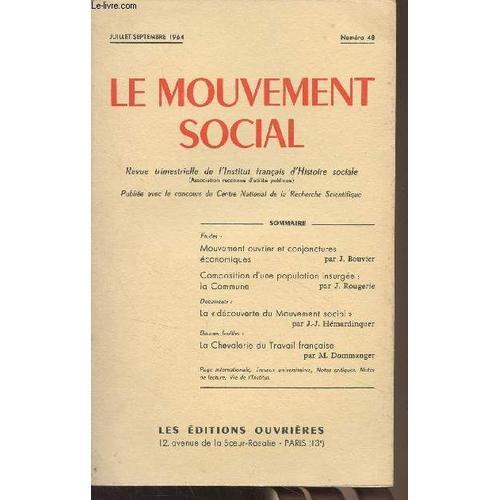 Le Mouvement Social - N°48 Juil. Sept. 1964 - Mouvement Ouvrier Et ... on Productcaster.