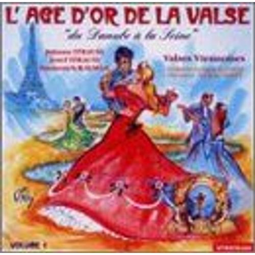 L'age D'or, Danube A La Seine-Vol. 1 Valses Viennoises on Productcaster.