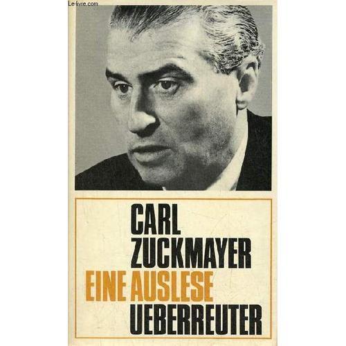 Carl Zuckmayer - Eine Auslese. on Productcaster.