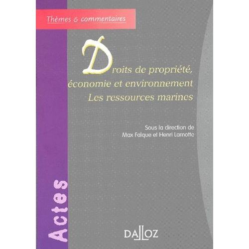 Droits De Propriété, Économie Et Environnement - Les Ressources Mar... on Productcaster.