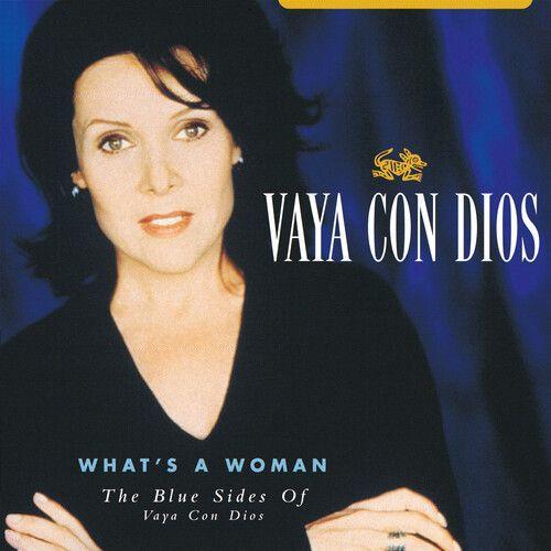 Vaya Con Dios - What's A Woman: The Blue Sides Of Vaya Con Dios Vin... on Productcaster.