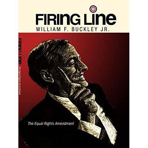 Firing Line With William F. Buckley Jr. "The Equal Rights Amendment" on Productcaster.