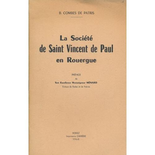 La Société De Saint Vincent De Paul En Rouergue on Productcaster.