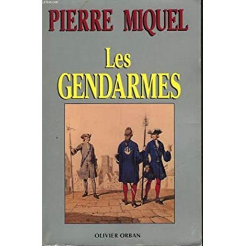 Les Gendarmes Broché ¿ Miquel P / 1 Octobre 1990 on Productcaster.