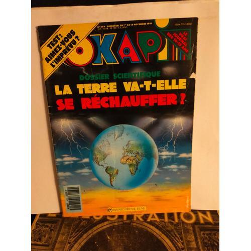 Revue Okapi, N°479, Du 1er Au 15 Novembre 1991 / La Terre Va-T-Elle... on Productcaster.