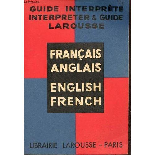 Français-Anglais / English-French - Guide Interprète Larousse Inter... on Productcaster.