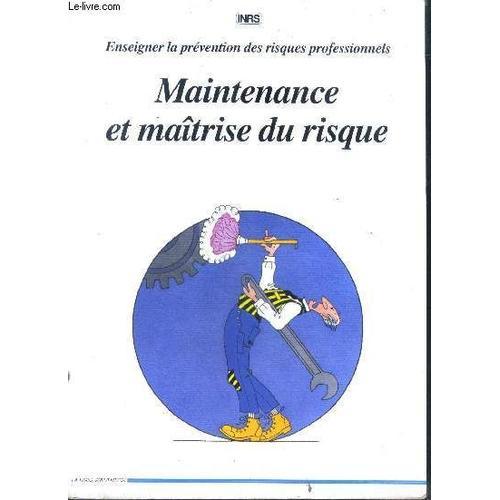 Enseigner La Prévention Des Risuqes Professionnels Maintenance Et M... on Productcaster.