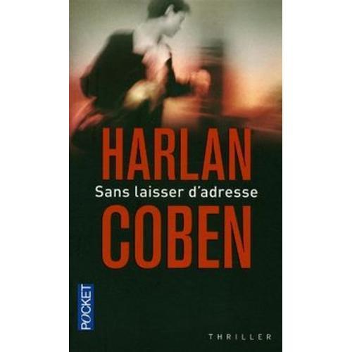 Harlan Coben - Sans Laisser D'adresse - Roman on Productcaster.