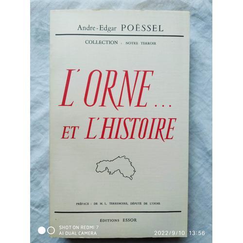 André-Edgar Poëssel, L'orne... Et L'histoire, Editions Essor, 1963 on Productcaster.