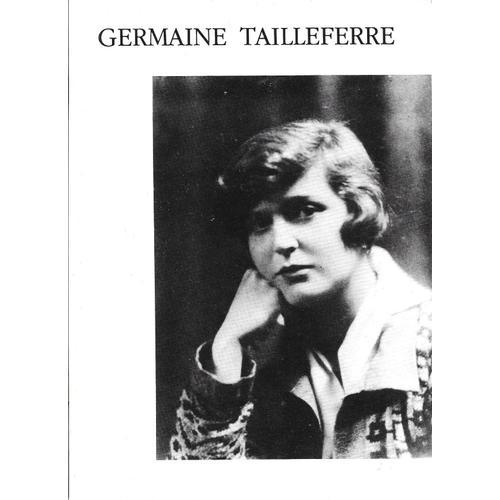 Germaine Tailleferre Catalogue Des Oeuvres Billaudot on Productcaster.