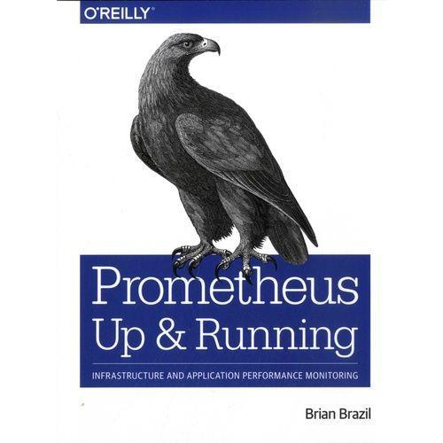 Prometheus: Up & Running - Infrastructure And Application Performan... on Productcaster.