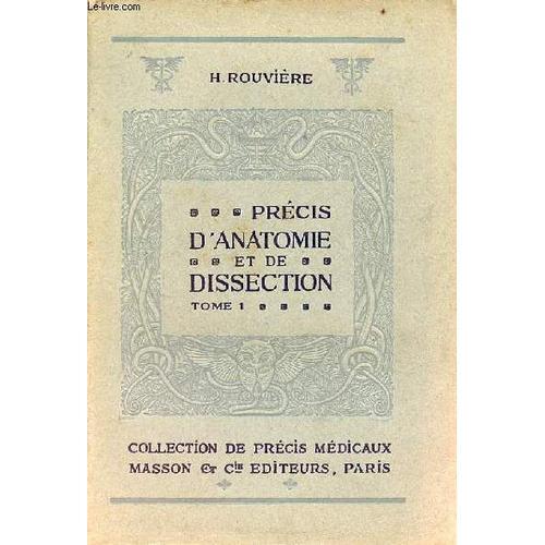 Précis D Anatomie Et De Dissection - Tome 1 : Tête, Cou, Membre Sup... on Productcaster.