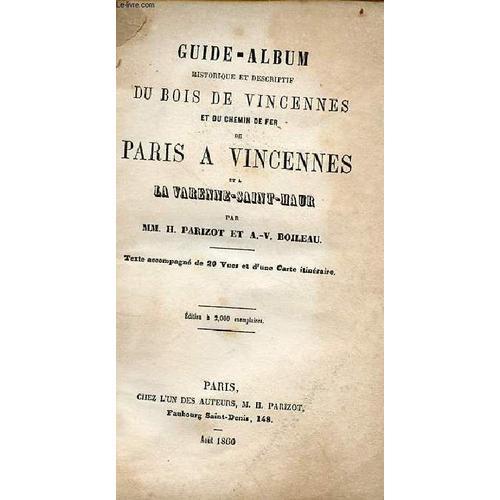 Guide-Album Historique Et Descriptif Du Bois De Vincennes Et Du Che... on Productcaster.