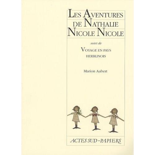 Les Aventures De Nathalie Nicole Nicole - Suivi De Voyage En Pays H... on Productcaster.