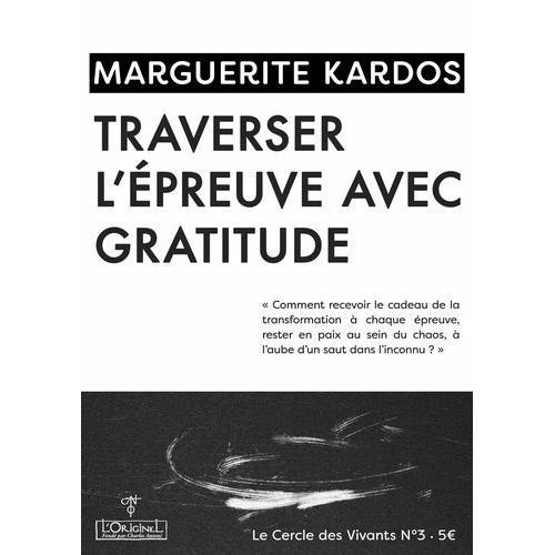 Traverser L'épreuve Avec Gratitude on Productcaster.