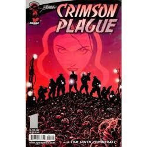 Crimson Plague # 1 ( 60 Pages V.O. Image Comics - June 2000 ) *** G... on Productcaster.