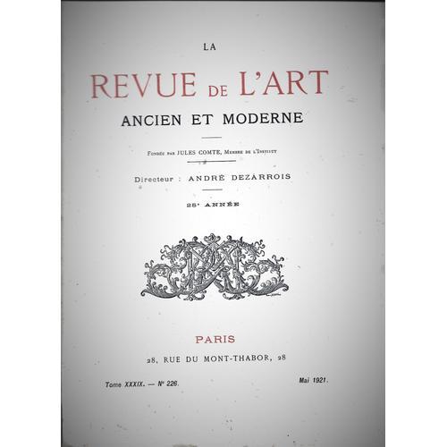 La Revue De L Art Ancien Et Moderne N° 266 . Mai 1921 on Productcaster.