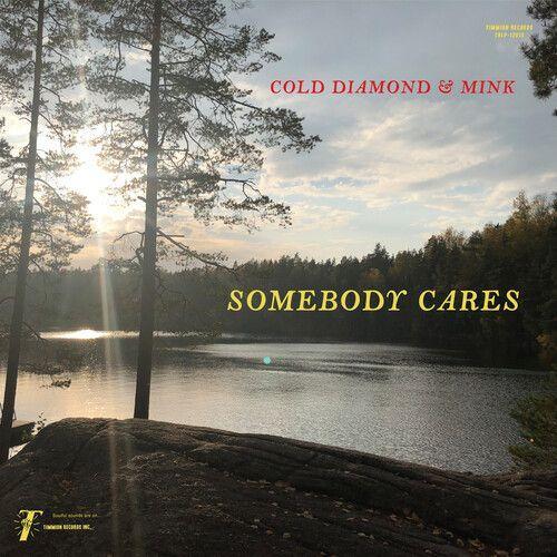 Cold Diamond & Mink / Benavidez,Jonny - Somebody Cares (My Echo, Sh... on Productcaster.