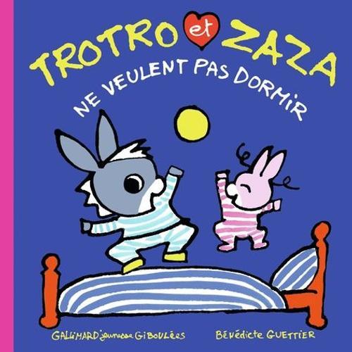 Trotro Et Zaza Tome 26 - Trotro Et Zaza Ne Veulent Pas Dormir on Productcaster.