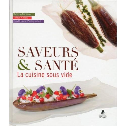 Saveurs & Santé - La Cuisine Sous Vide on Productcaster.