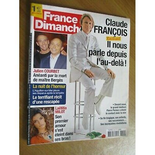 Revue France Dimanche :Claude François No 3374 Du 5 Au 11 Mars 2010 on Productcaster.