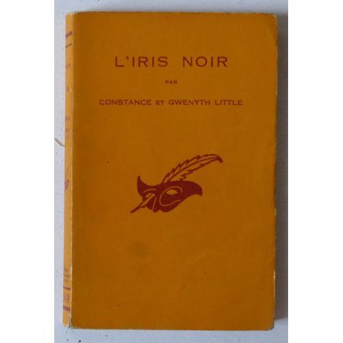 L'iris Noir (Collection 'le Masque (Dirigée Par Albert Pigasse)' N°... on Productcaster.