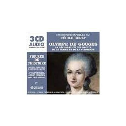 Olympe De Gouges. Une Histoire Racontée Par Cécile Berly (Frémeaux) on Productcaster.