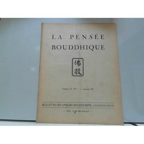 La Pensée Bouddhique Vol. Iv N°1 Janvier 1951 on Productcaster.