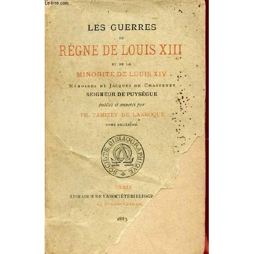 Les Guerres Du Règne De Louis Xiii Et De La Minorité De Louis Xiv M... on Productcaster.