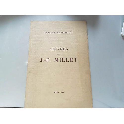 Catalogue De Vente Des Oeuvres Par J.-F. Millet À Drouot Mars 1934 on Productcaster.