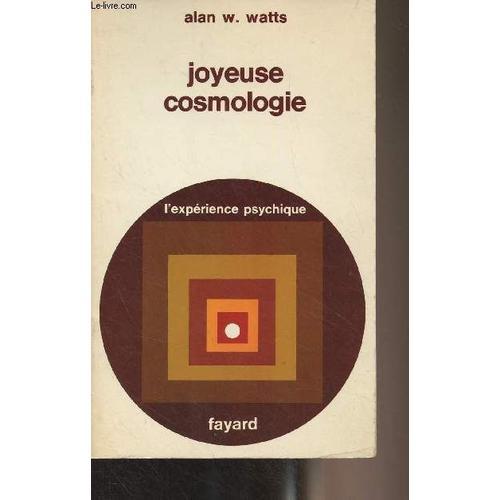 Joyeuse Cosmologie - L Expérience Psychique on Productcaster.