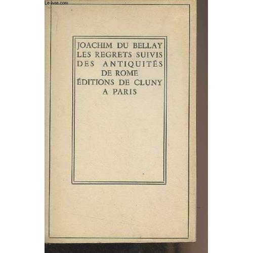 Les Regrets Suivis Des Antiquités De Rome - Bibliothèque De Cluny V... on Productcaster.