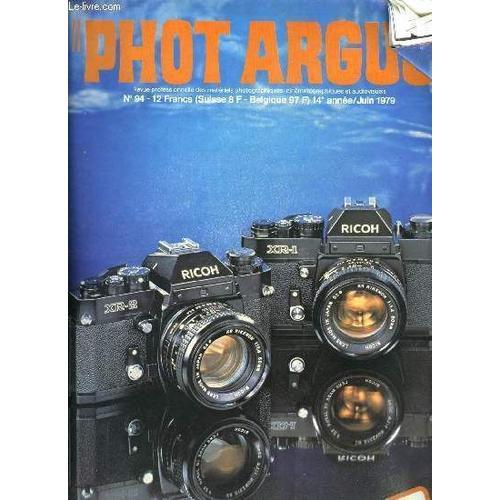 Phot Argus N° 94 - Canon 1014 Xl-S Et 814 Xl-S, Konica C 35-Af, La ... on Productcaster.